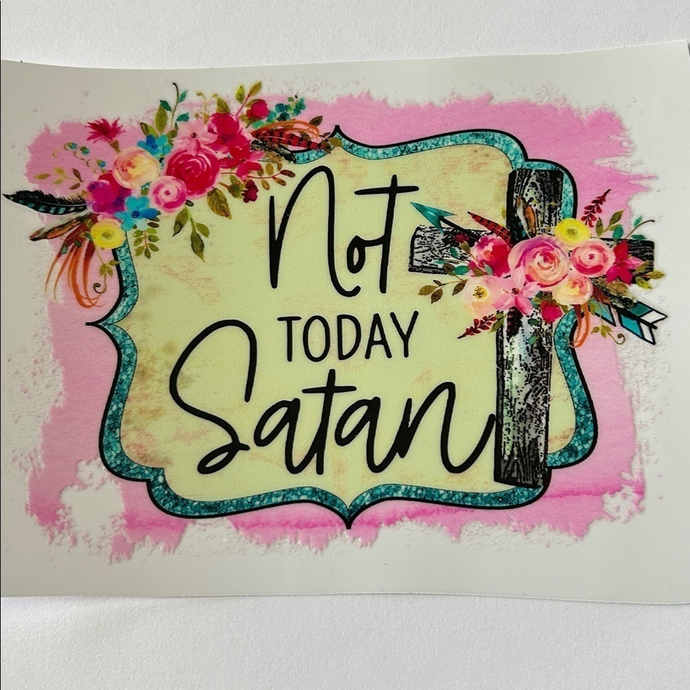Not Today Cup Decal D68